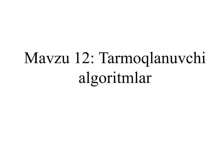 Tarmoqlanuvchi algoritmlar