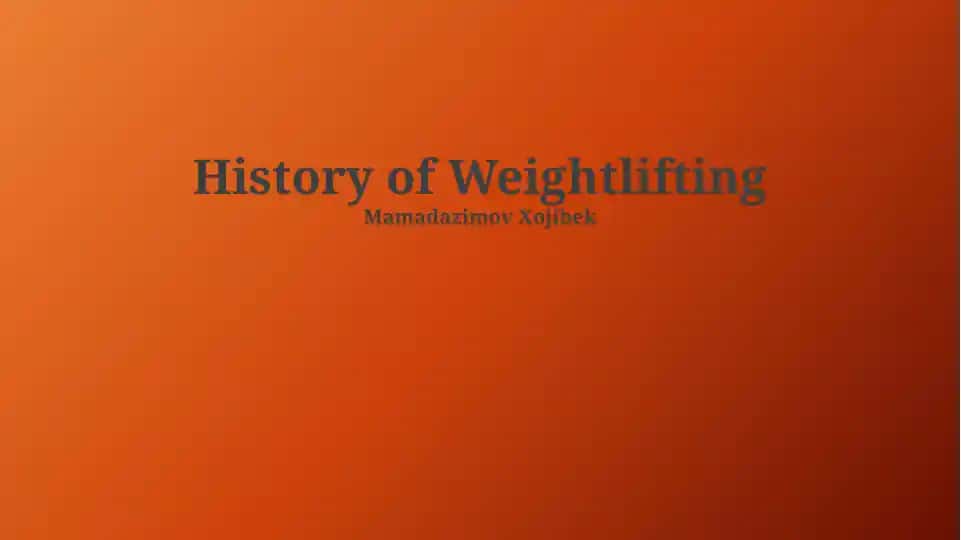 History of Weightlifting