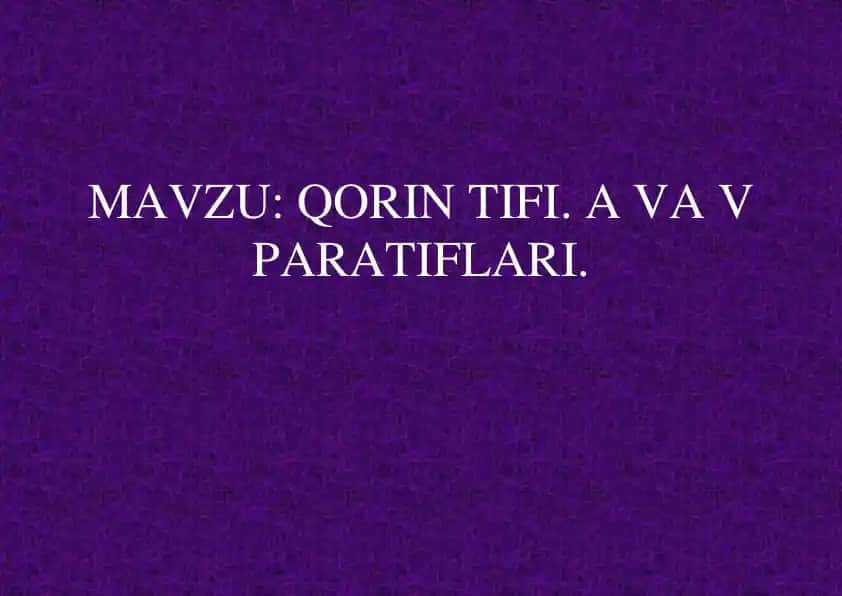 Tif-paratif kasalliklari to'g'risida tushuncha