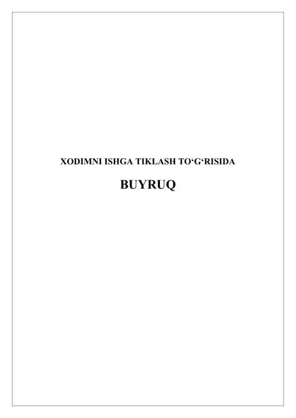 Xodimni ishga tiklash to‘g‘risida buyruq