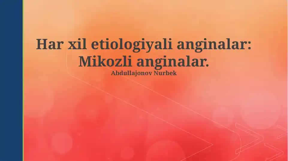 Mikotik anginlarni tashxislash va davolash