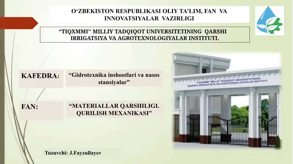 Materiallar qarshiligi. Qurilish mexanikasi
