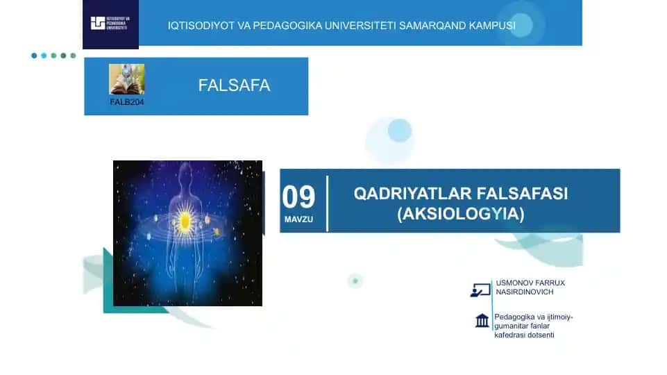 QADRIYATLAR FALSAFASI (AKSIOLOGYIA)