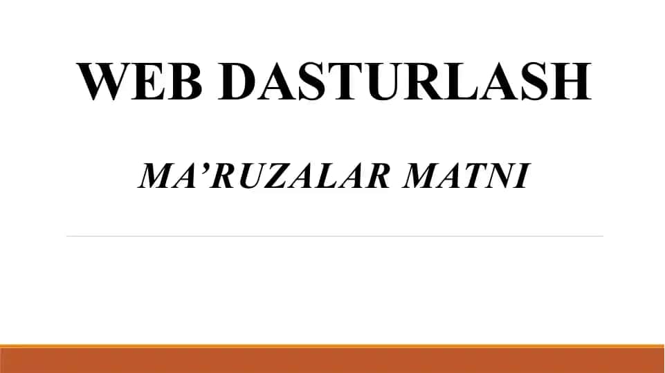 WEB DASTURLASH-HTML