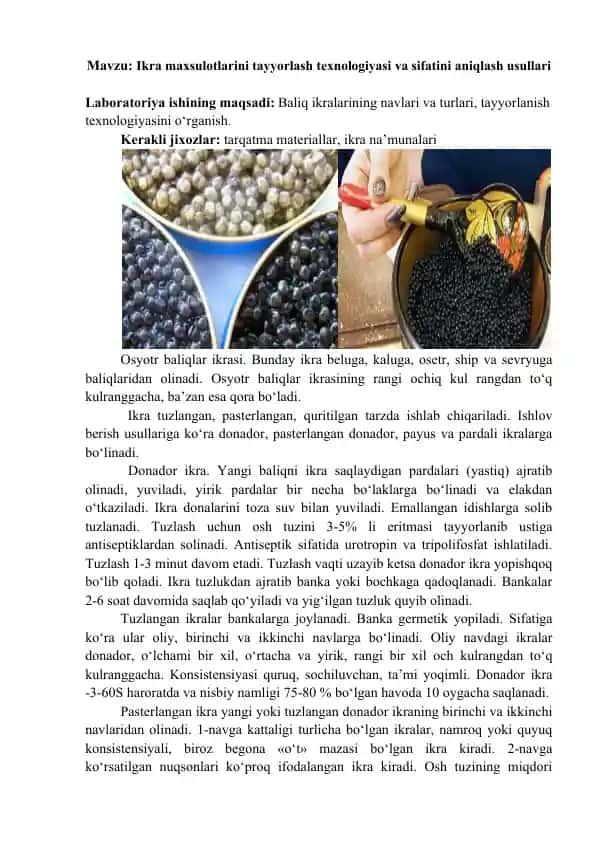 Ikra maxsulotlarini tayyorlash texnologiyasi va sifatini aniqlash usullari