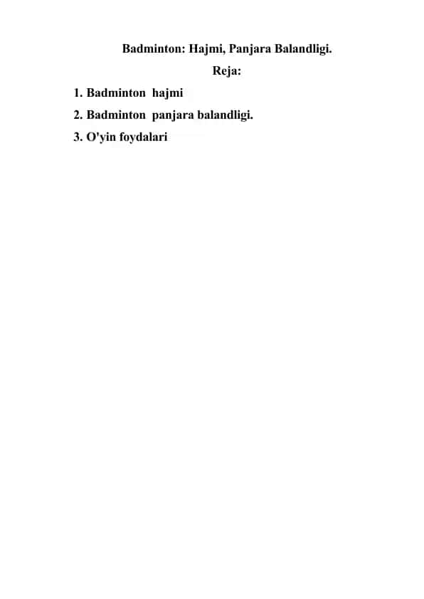 Badminton: Hajmi, Panjara Balandligi.