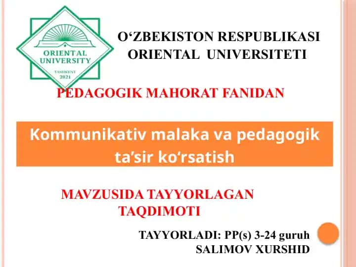 Pedagogik mahorat FANIDAN TAYYORLAGAN TAQDIMOTI