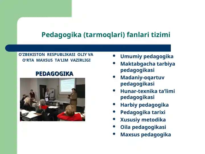 Pedagogika (tarmoqlari) fanlari tizimi