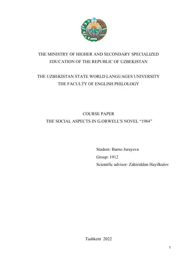 Course Paper on the Social Aspects in G.Orwell's Novel "1984"
