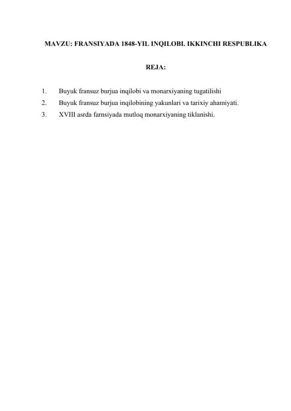 FRANSIYADA 1848-YIL INQILOBI. IKKINCHI RESPUBLIKA