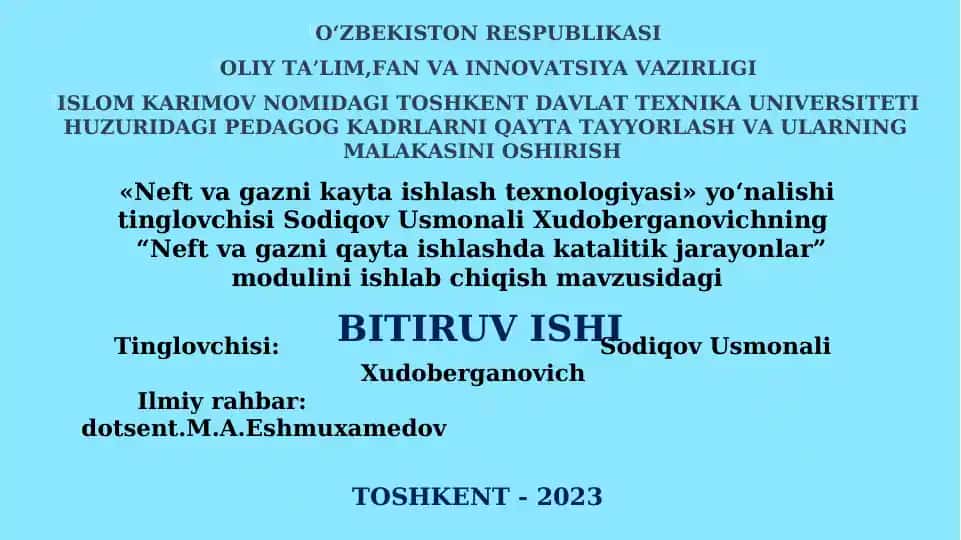 Neft va gazni qayta ishlashda katalitik jarayonlar