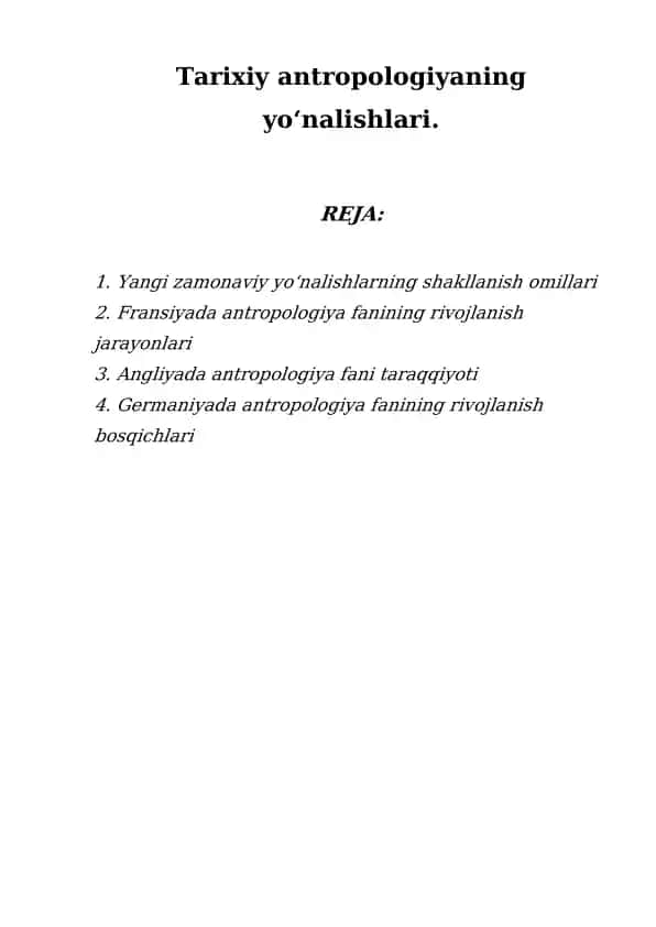 Antropologiya fanining tarixiy yonalishlari