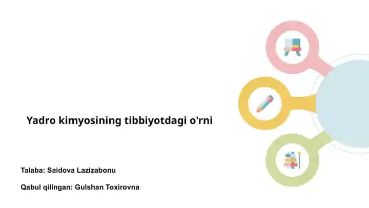 Yadro kimyosining tibbiyotdagi o'rni