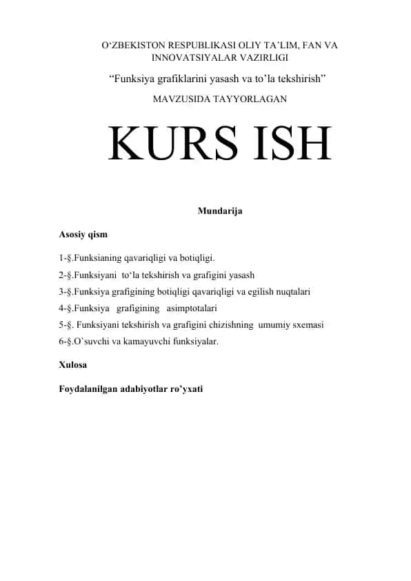 "Funksiya grafiklarini yasash va to’la tekshirish"
