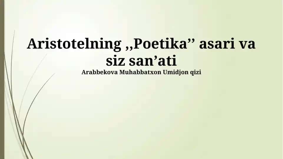 Aristotelning “Poetika” asari taqdimoti