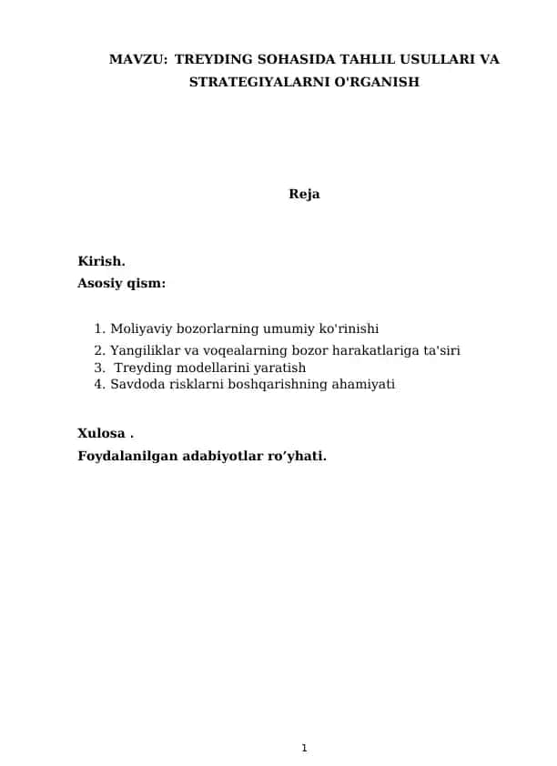 TREYDING SOHASIDA TAHLIL USULLARI VA STRATEGIYALARNI O'RGANISH