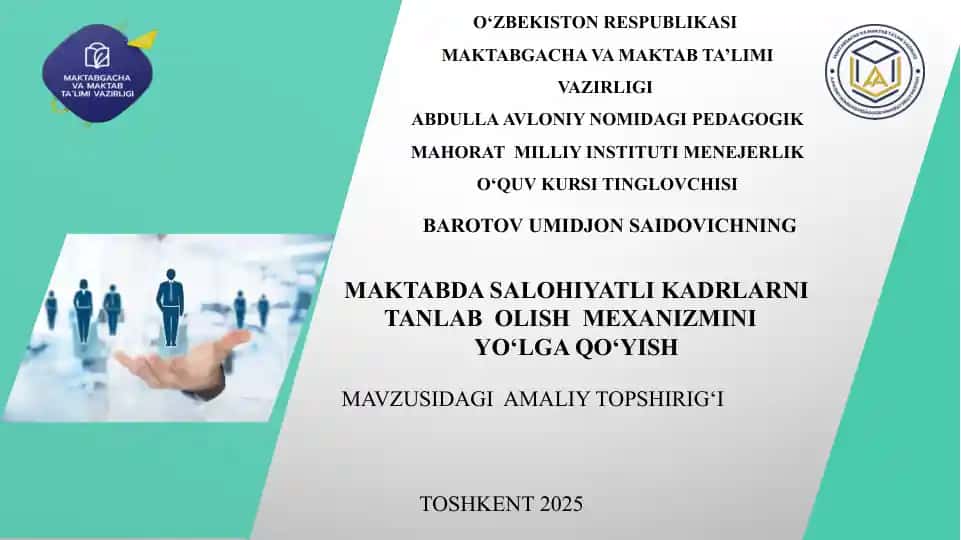 Salohiyatli Kadrlarni Tanlab Olish Mexanizmini Yo‘lga Qo‘yish