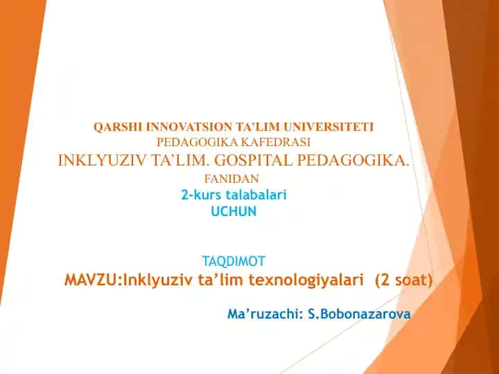 Inklyuziv ta’lim texnologiyalari