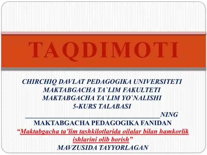Maktabgacha ta’lim tashkilotlarida oilalar bilan hamkorlik ishlarini olib borish