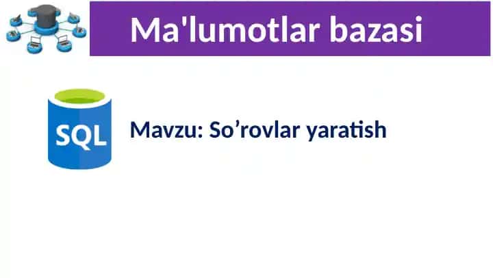 SQL Tilida So'rovlar