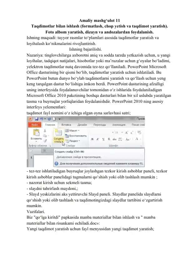 Taqdimotlar bilan ishlash (formatlash, chop yetish va taqdimot yaratish)