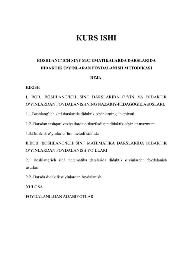Boshlangʻich sinf matematikalarida darslarda didaktik oʻyinlardan foydalanish metodikasi