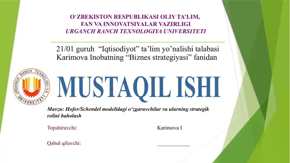 Hofer/Schendel modelidagi o‘zgaruvchilar va ularning strategik rolini baholash