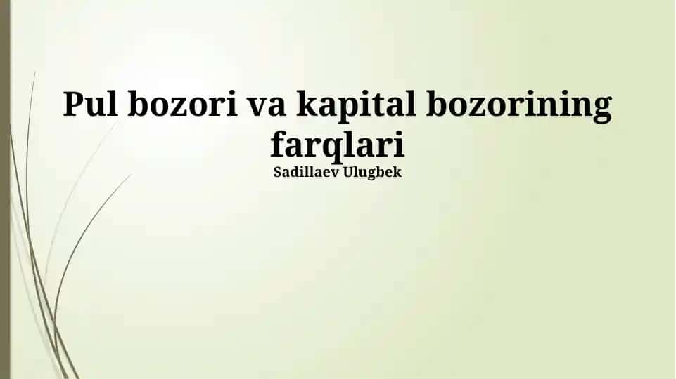 Pul bozori va kapital bozorining farqlari