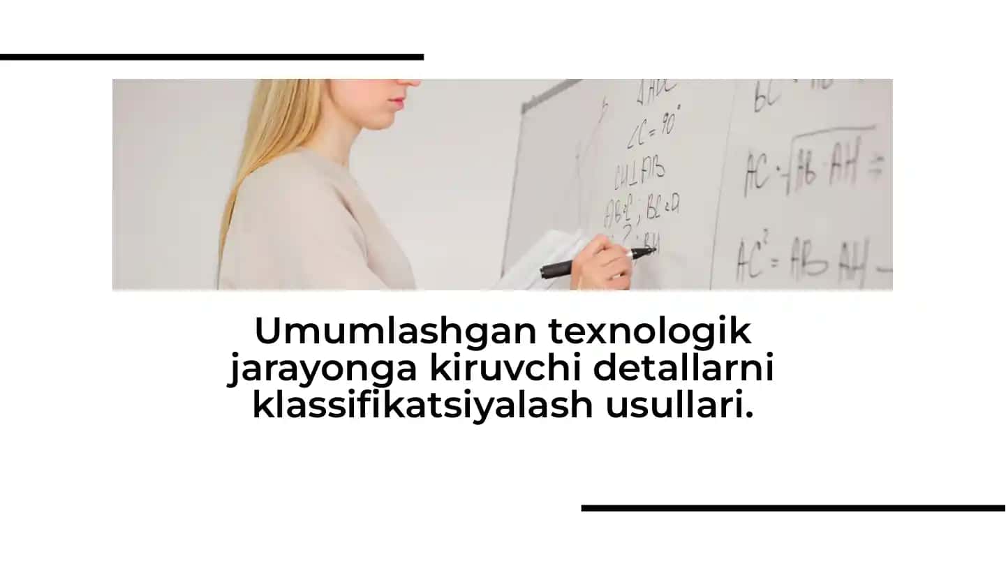 Texnologik Jarayonlar