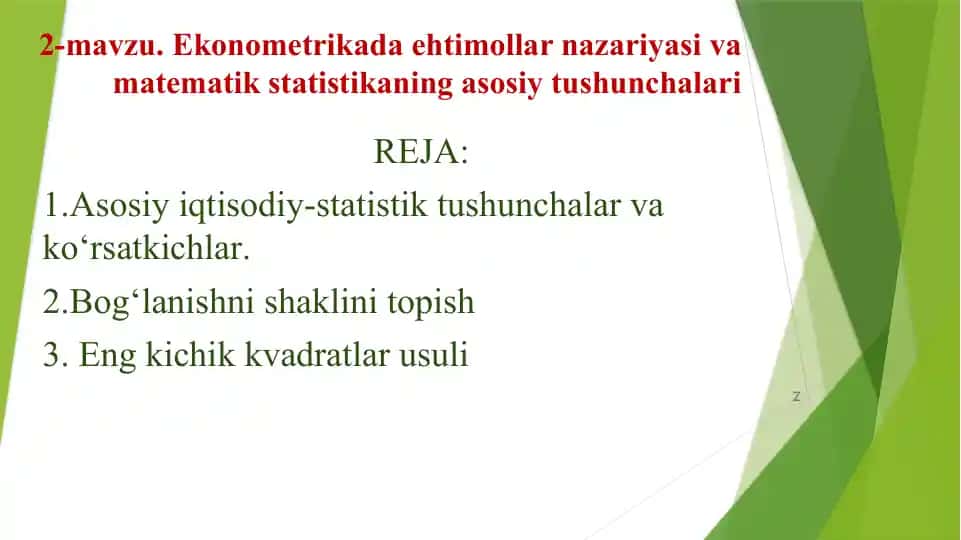 Ekonometrikada ehtimollar nazariyasi va matematik statistikaning asosiy tushunchalari