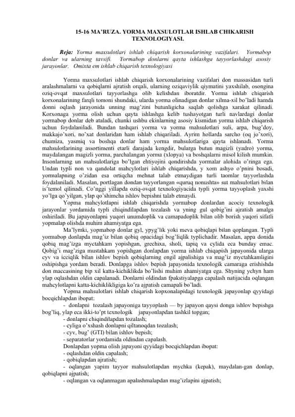 Yorma Maxsulotlari Ishlab Chiqarish Texnologiyasi