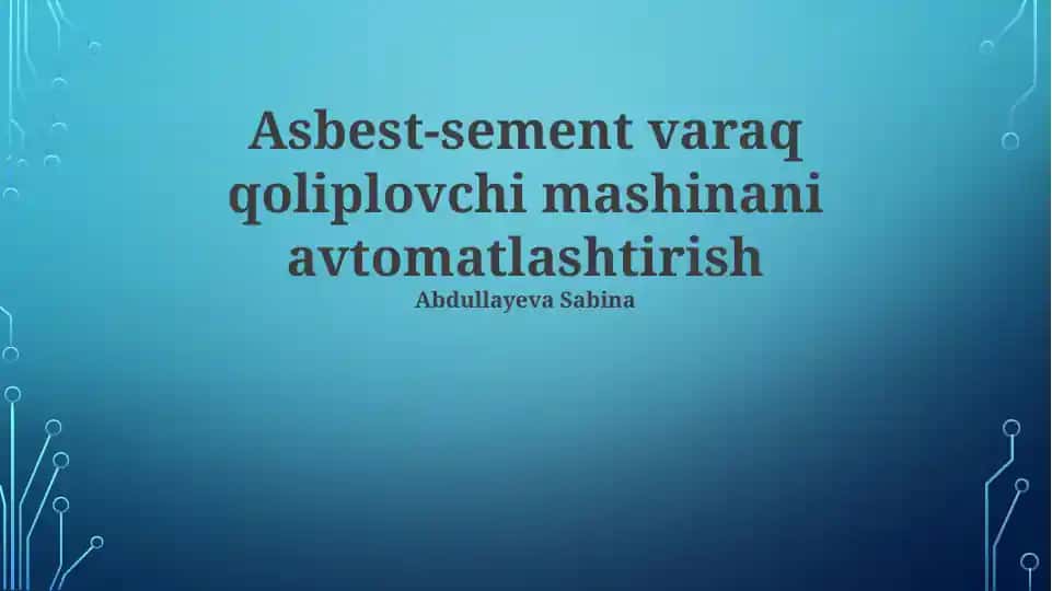 Asbest-sement varaq qoliplovchi mashinani avtomatlashtirish