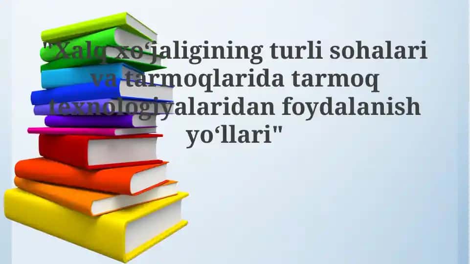 Tarmoq texnologiyalaridan foydalanish