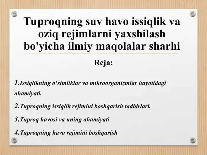 Tuproqning suv havo issiqlik va oziq rejimlarni yaxshilash bo'yicha ilmiy maqolalar sharhi