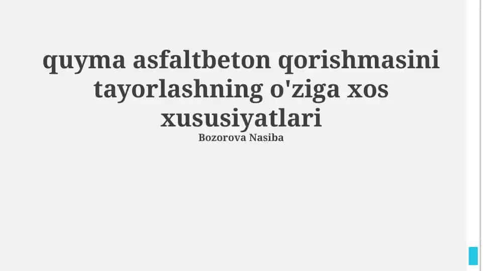 Quyma asfaltbeton qorishmasini tayorlash