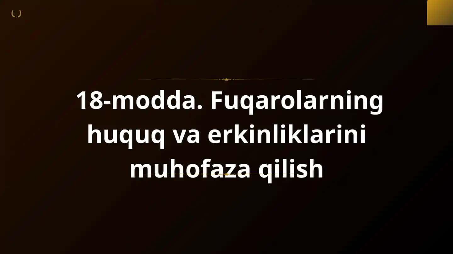 Fuqarolarning huquq va erkinliklarini muhofaza qilish prinsipi