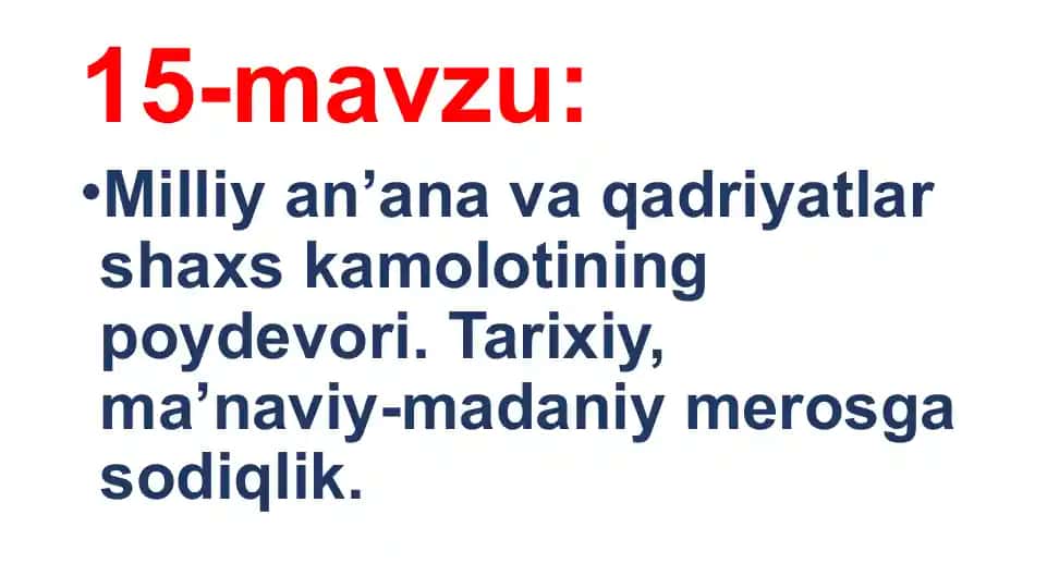 Milliy an’ana va qadriyatlar
