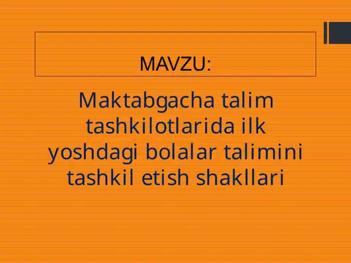 Ilk yoshdagi bolalar ta'limi