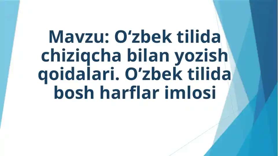 O‘zbek tilida chiziqcha bilan yozish qoidalari