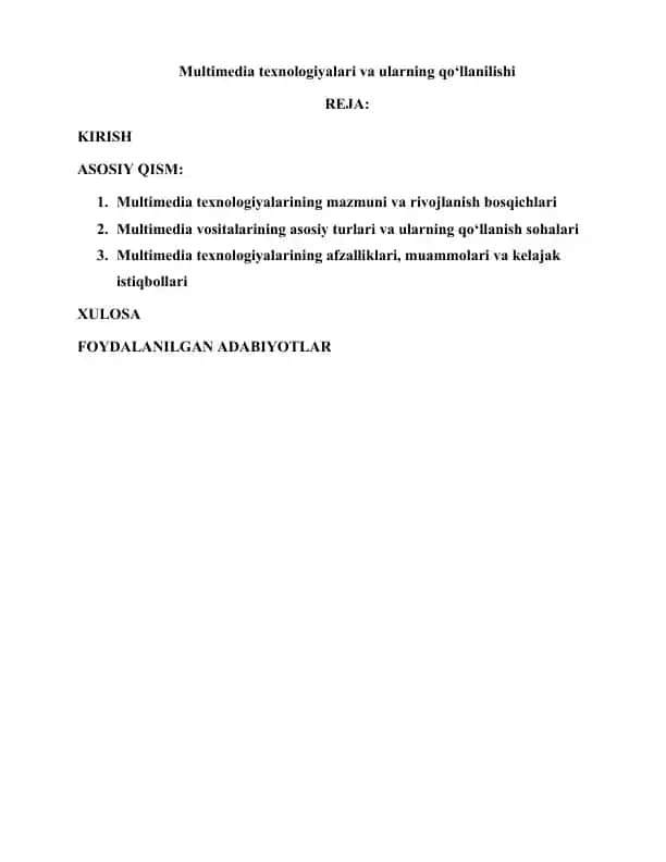 Multimedia texnologiyalari va ularning qo‘llanilishi
