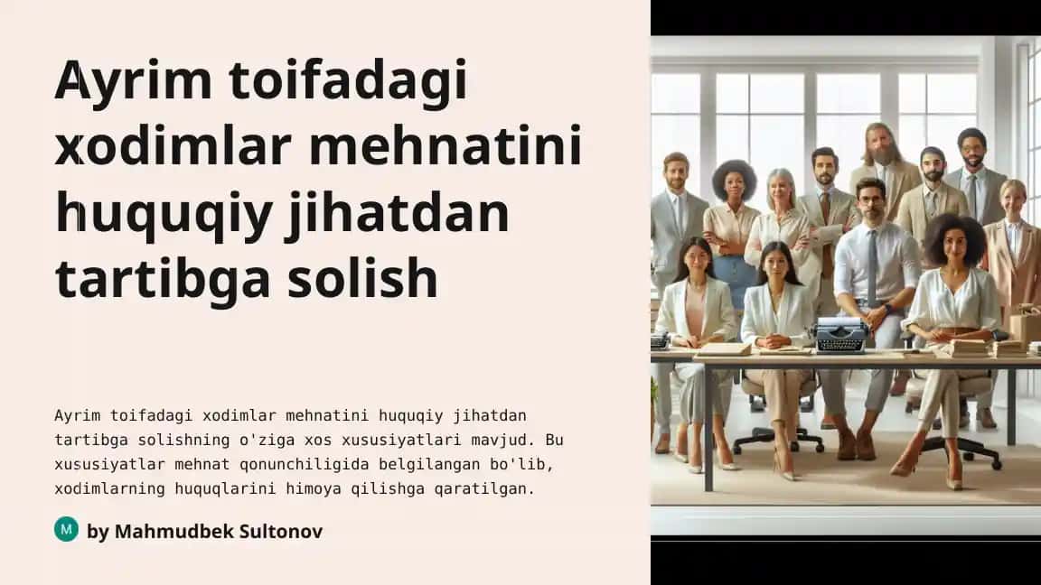 Ayrim toifadagi xodimlar mehnatini huquqiy jihatdan tartibga solish