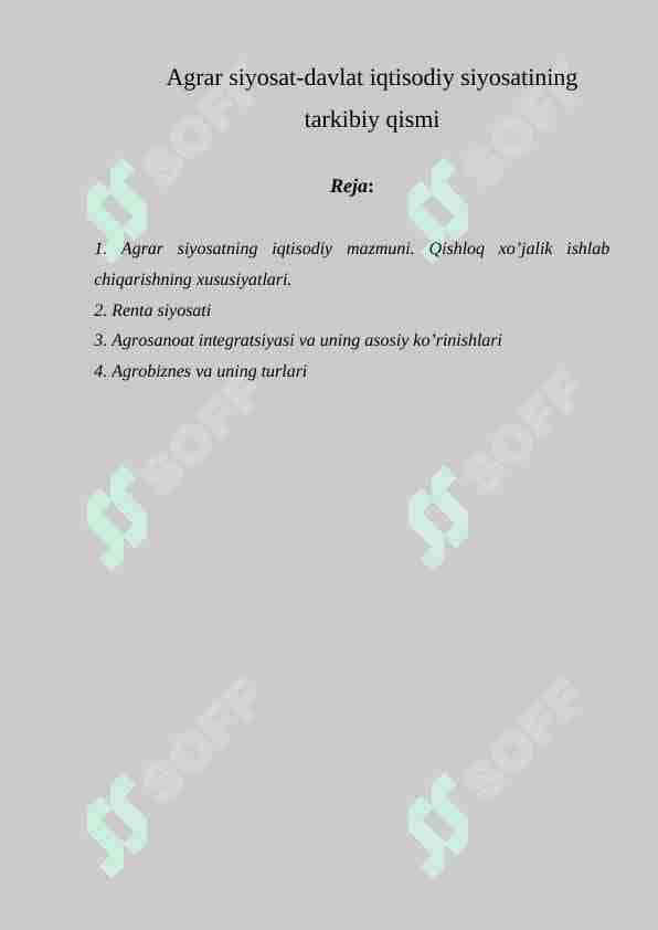 Agrar siyosat-davlat iqtisodiy siyosatining tarkibiy qismi