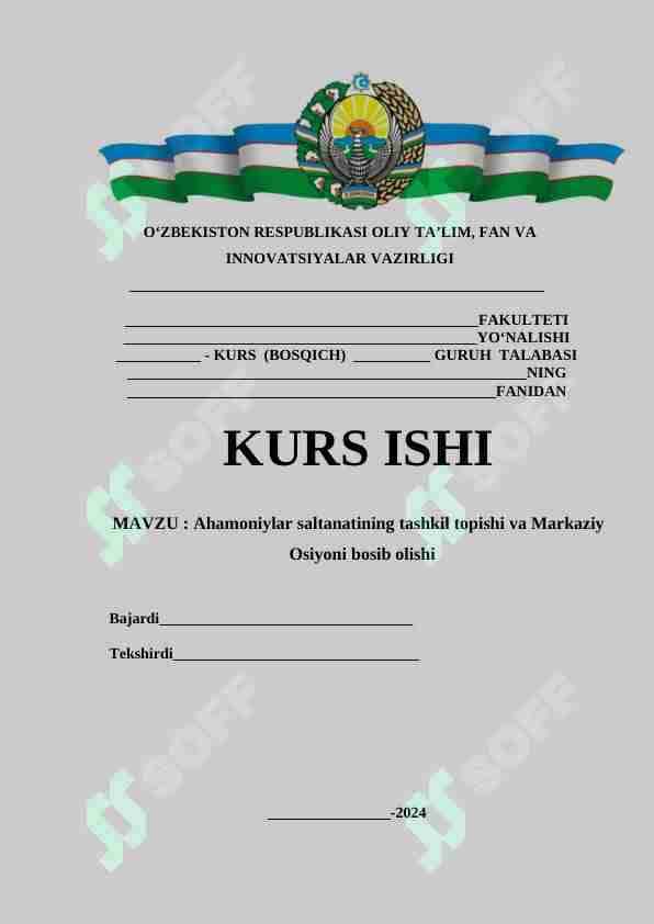 Ahamoniylar saltanatining tashkil topishi va Markaziy Osiyoni bosib olishi