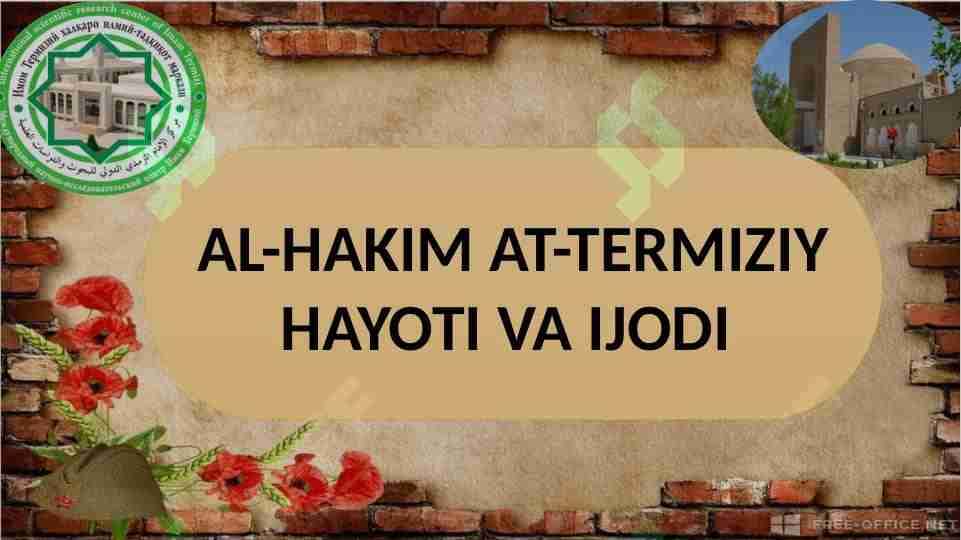 Al Hakim At Termiziy hayot va ijodi