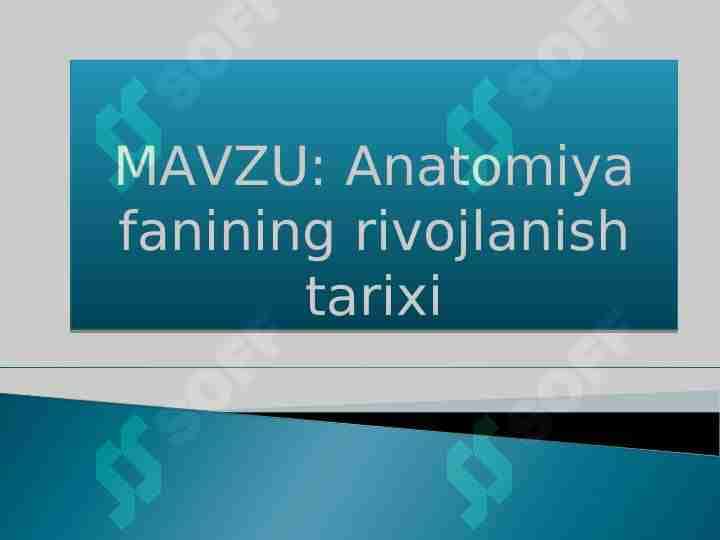 Anatomiya fanining rivojlanish tarixi