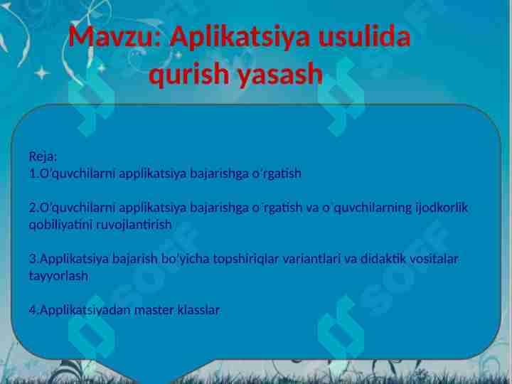 Applikatsiya usulida qurish yasash