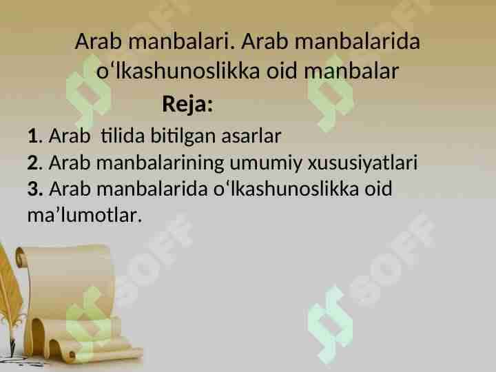 Arab manbalari. Arab manbalarida oʻlkashunoslikka oid manbalar