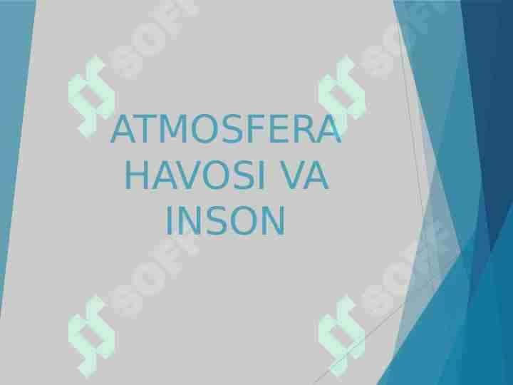 Atmosfera havosi va inson