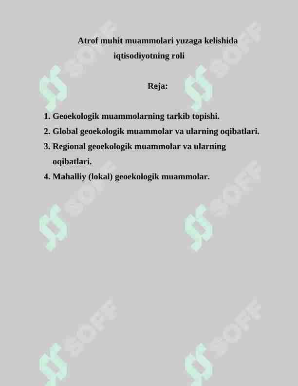 Atrof muhit muammolari yuzaga kelishida iqtisodiyotning roli