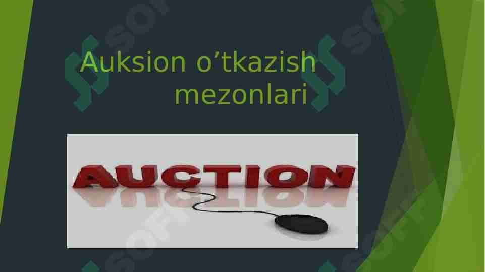 Auksion o'tkazish mezonlari